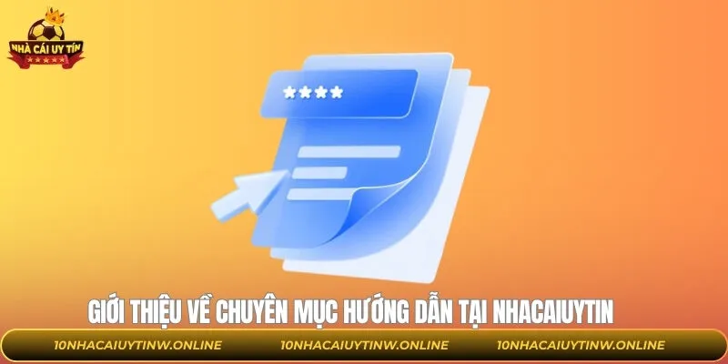 Nội dung tổng quan về chuyên mục cung cấp thông tin
