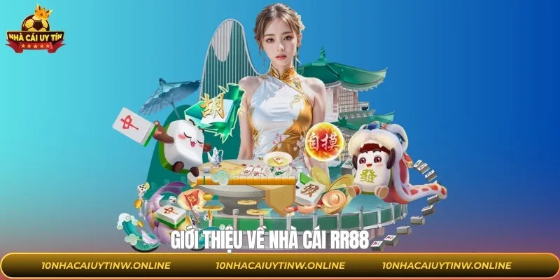 Khái quát chung về sân chơi RR88
