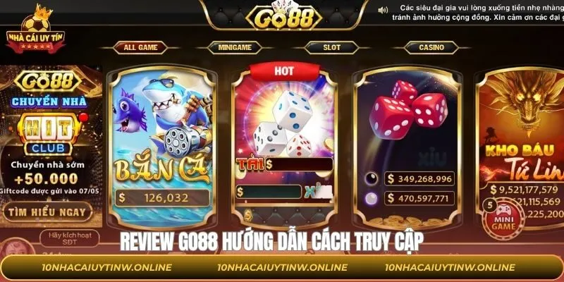 Hướng dẫn cách truy cập và trải nghiệm cá cược tại Go88